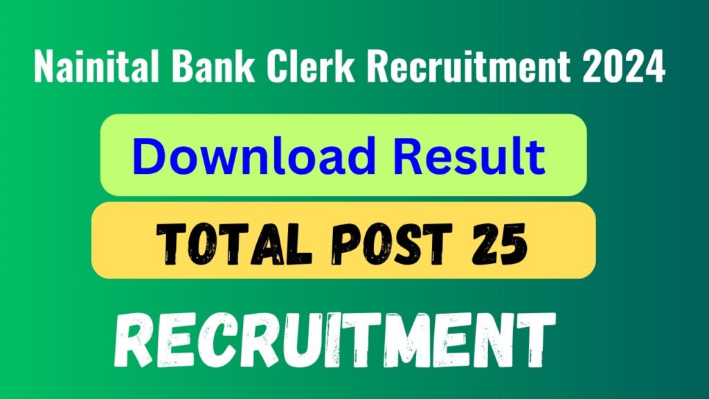 Nainital Bank Clerk Recruitment 2024