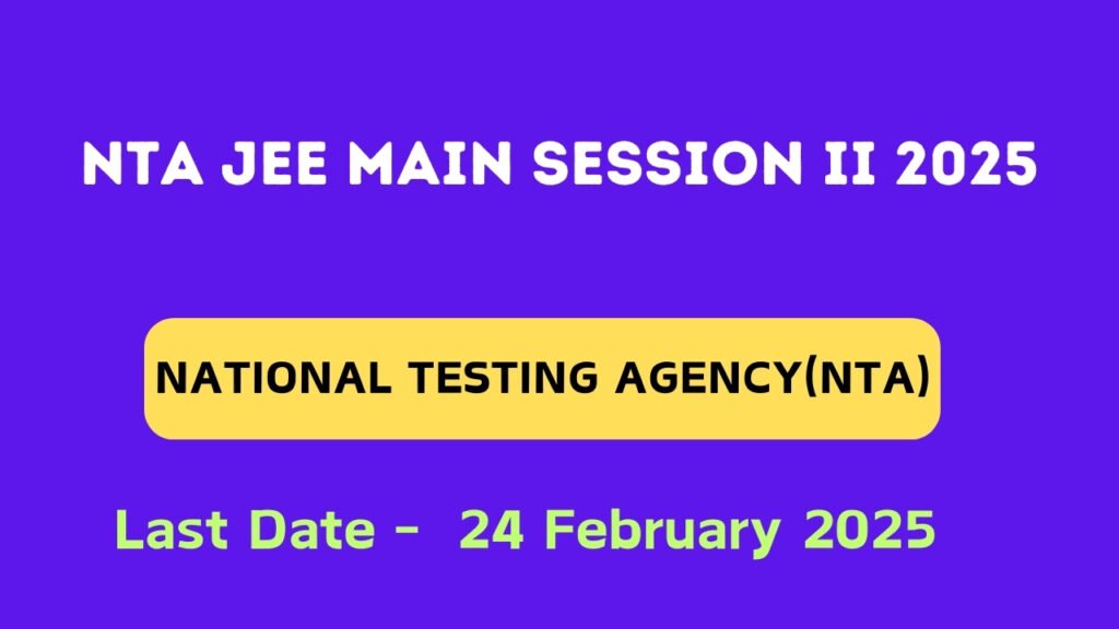 NTA JEE Main Session II 2025