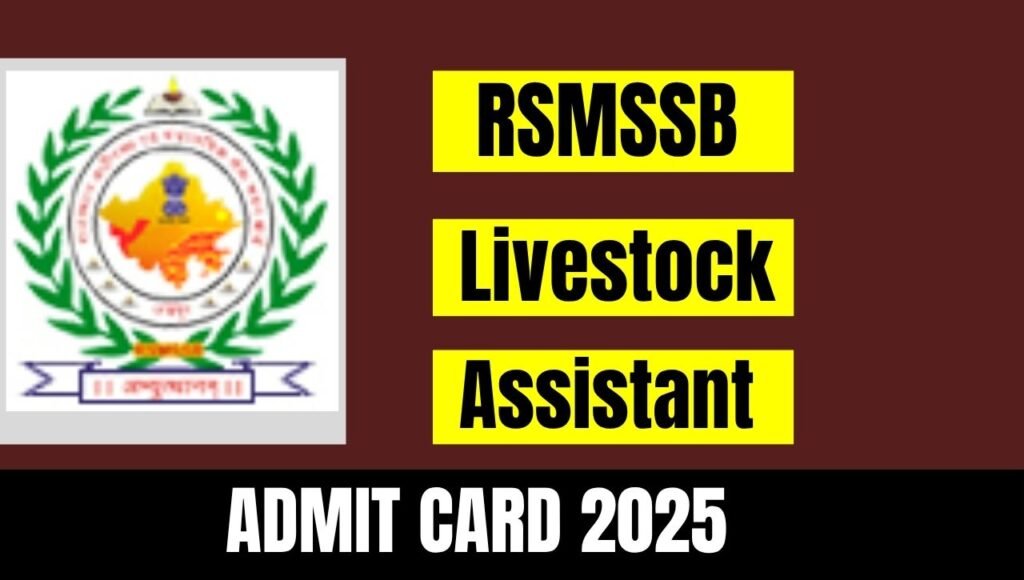 RSMSSB Livestock Assistant Admit Card 2025