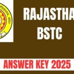 Rajasthan BSTC Answer Key 2025
