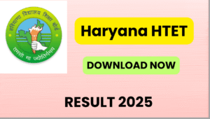 Haryana HTET Result 2025