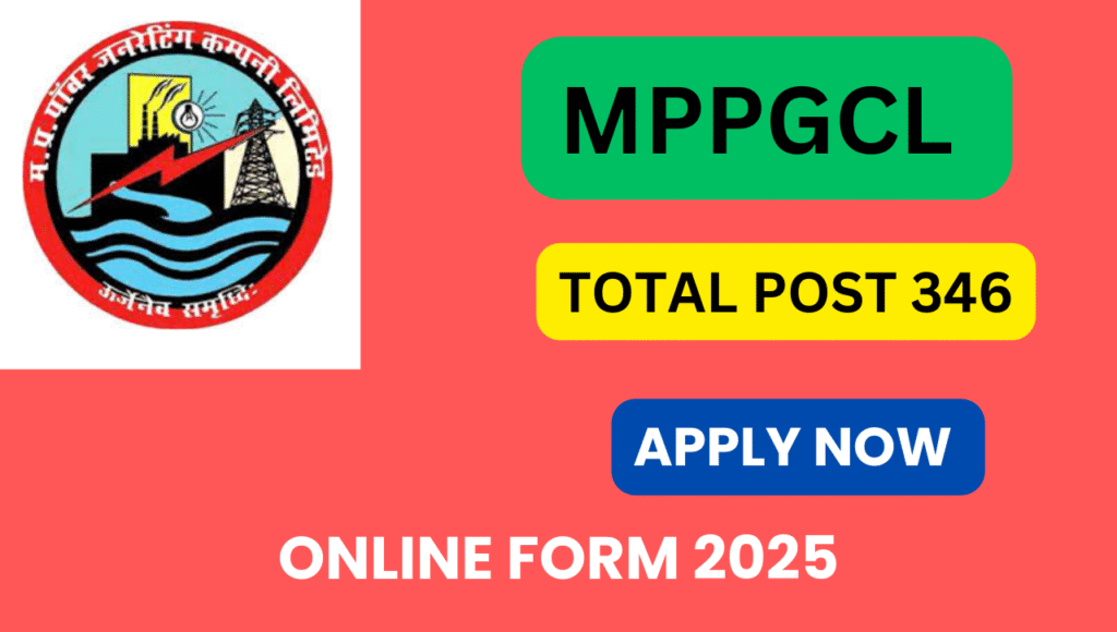 MPPGCL Recruitment 2025