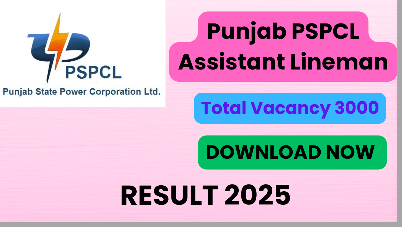 Punjab PSPCL Assistant Lineman Result 2025