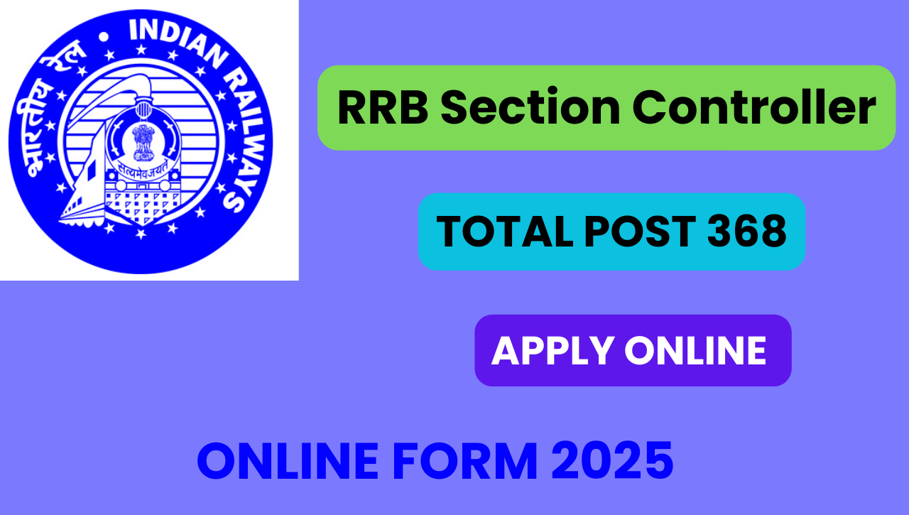 RRB Section Controller Recruitment 2025 