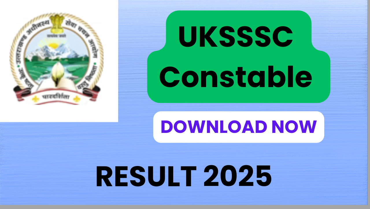 UKSSSC Constable Result 2025