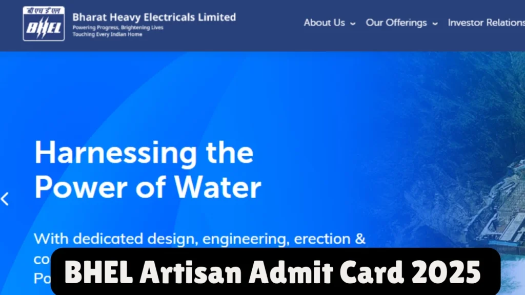 BHEL Artisan Admit Card 2025